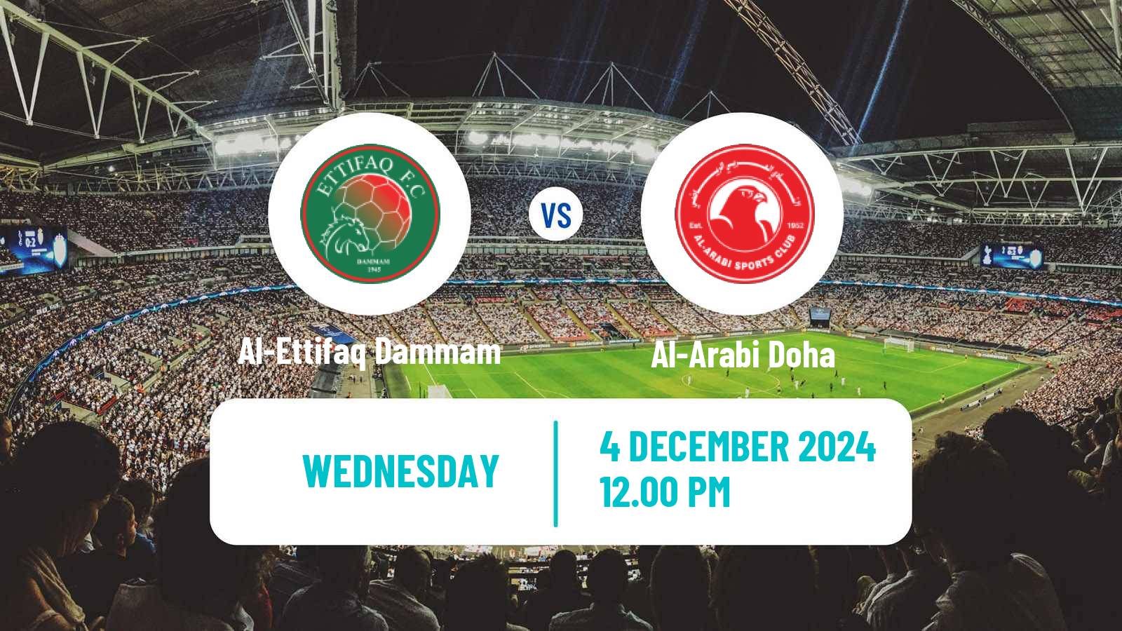 Soccer Gulf Club Champions League Al-Ettifaq Dammam - Al-Arabi Doha