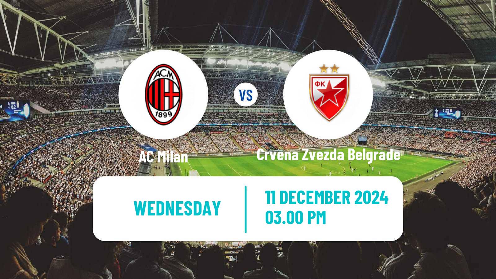 Soccer UEFA Champions League Milan - Crvena Zvezda Belgrade