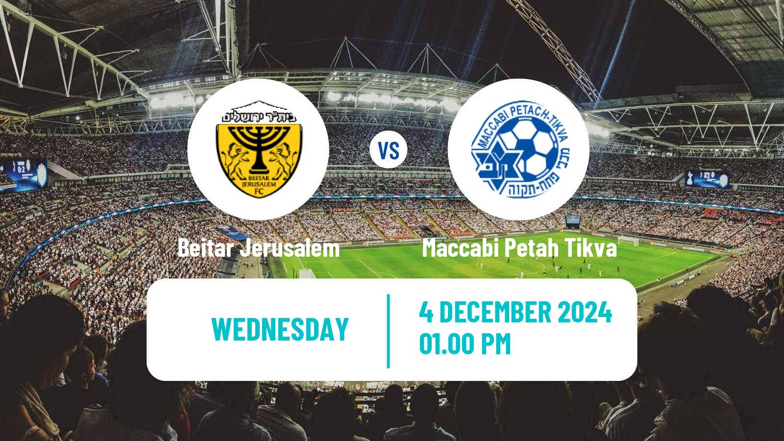 Soccer Israeli Ligat haAl Beitar Jerusalem - Maccabi Petah Tikva