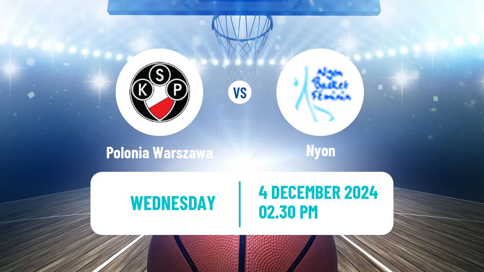 Basketball EWBL Women Polonia Warszawa - Nyon