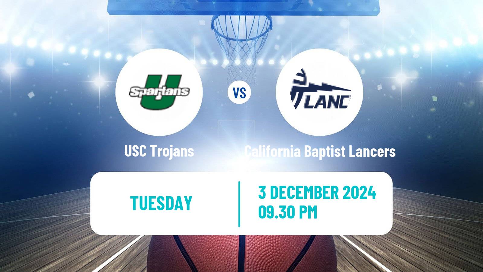 Basketball NCAA College Basketball Women USC Trojans - California Baptist Lancers