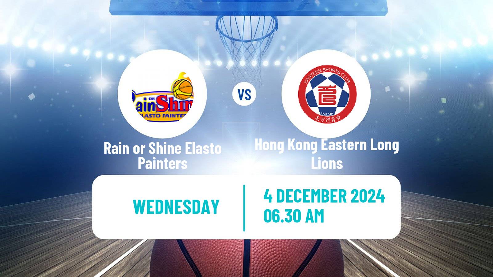 Basketball Philippines - Commissioners Cup Rain or Shine Elasto Painters - Hong Kong Eastern Long Lions