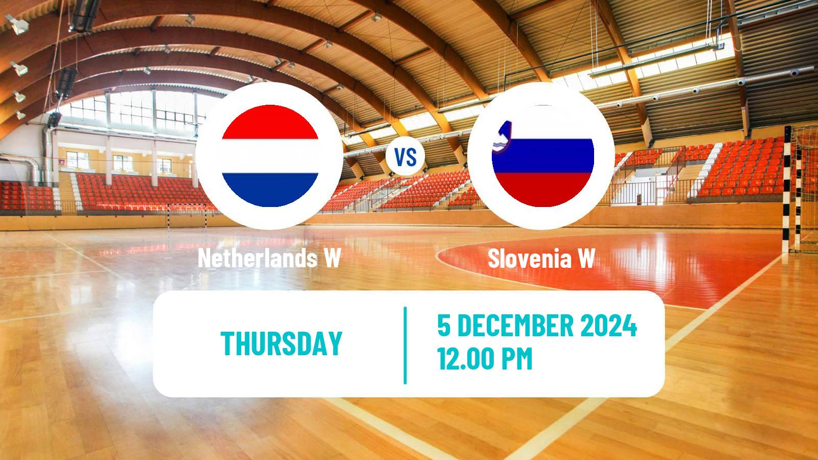 Handball Handball European Championship Women Netherlands W - Slovenia W