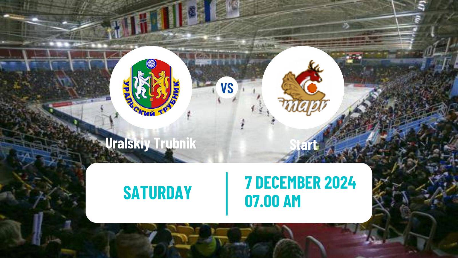 Bandy Russian Super League Bandy Uralskiy Trubnik - Start