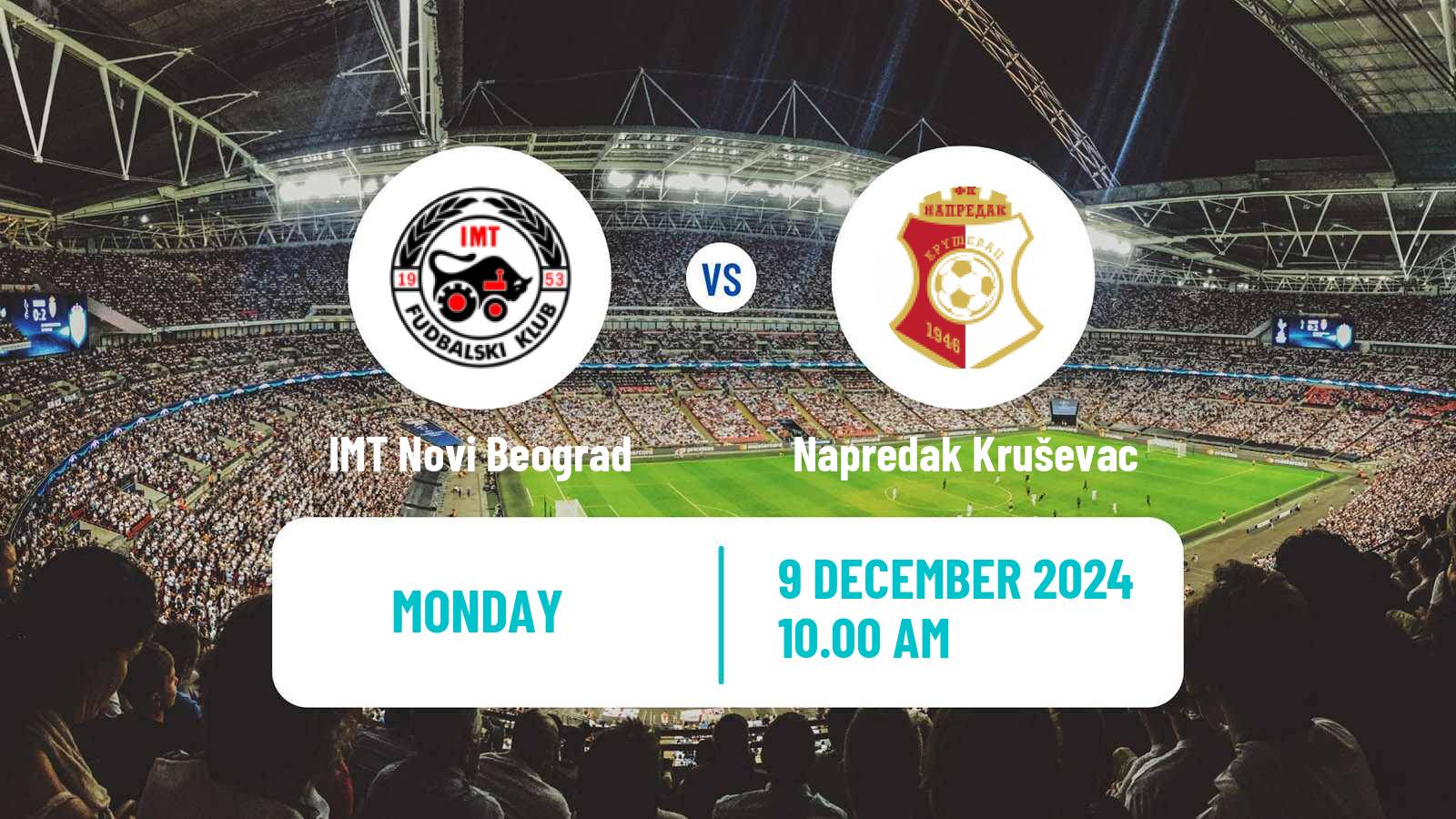 Soccer Serbian Superliga IMT Novi Beograd - Napredak Kruševac