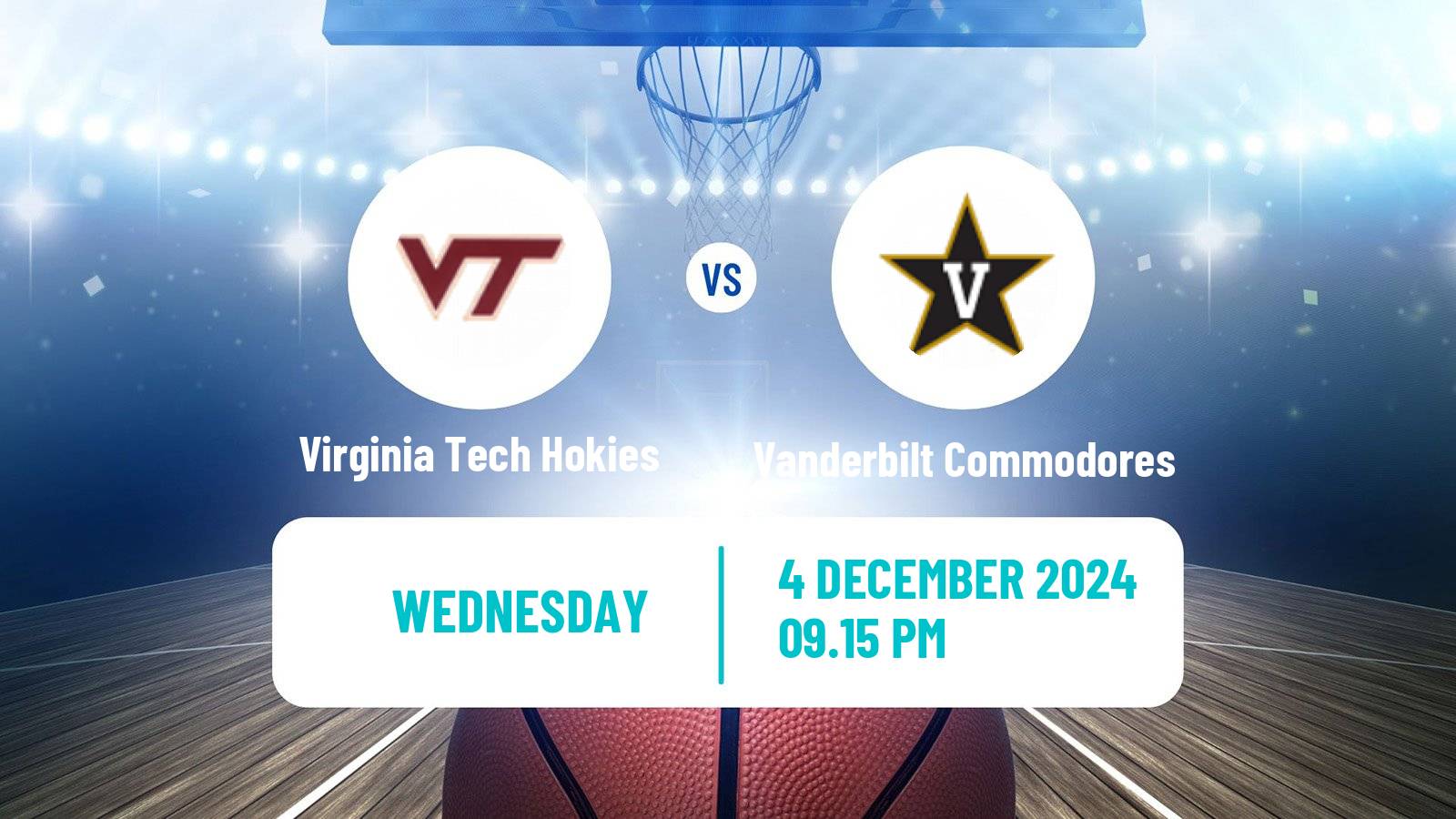 Basketball NCAA College Basketball Virginia Tech Hokies - Vanderbilt Commodores