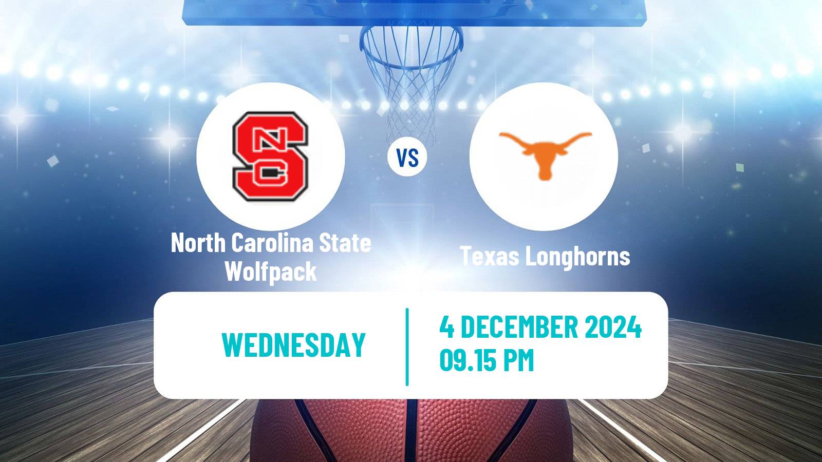 Basketball NCAA College Basketball North Carolina State Wolfpack - Texas Longhorns