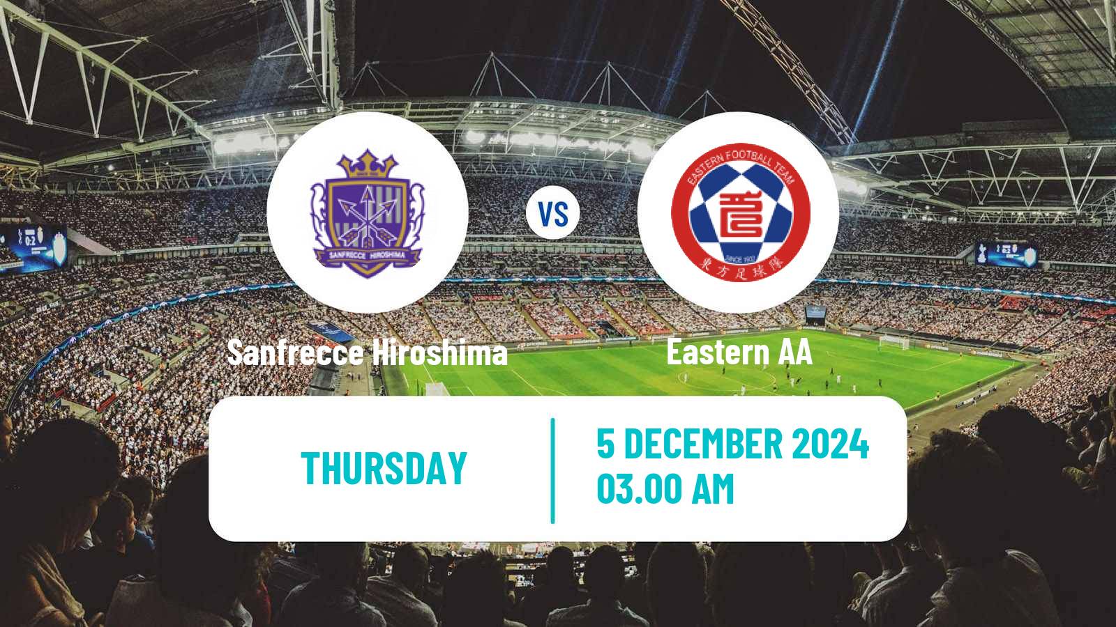 Soccer AFC Champions League 2 Sanfrecce Hiroshima - Eastern AA