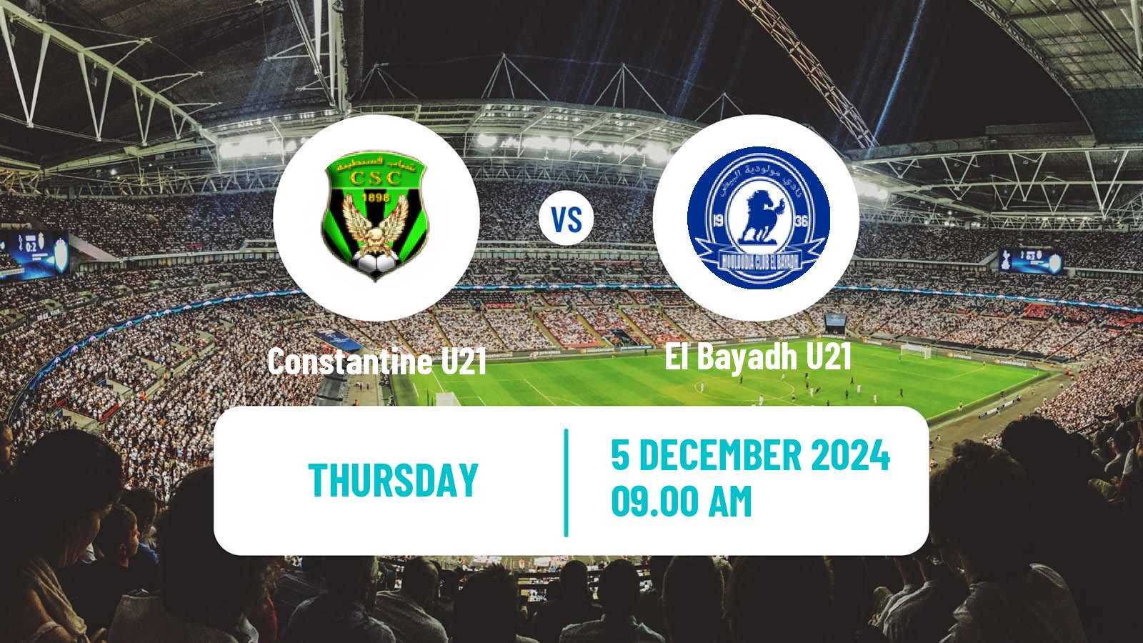 Soccer Algerian Ligue U21 Constantine U21 - El Bayadh U21