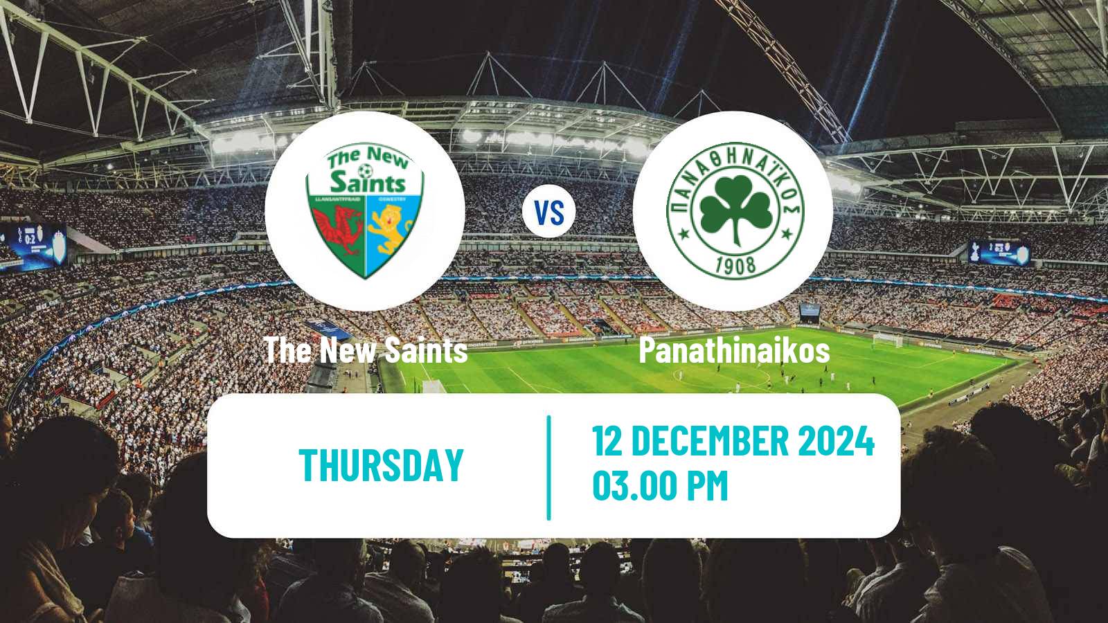 Soccer UEFA Europa Conference League The New Saints - Panathinaikos