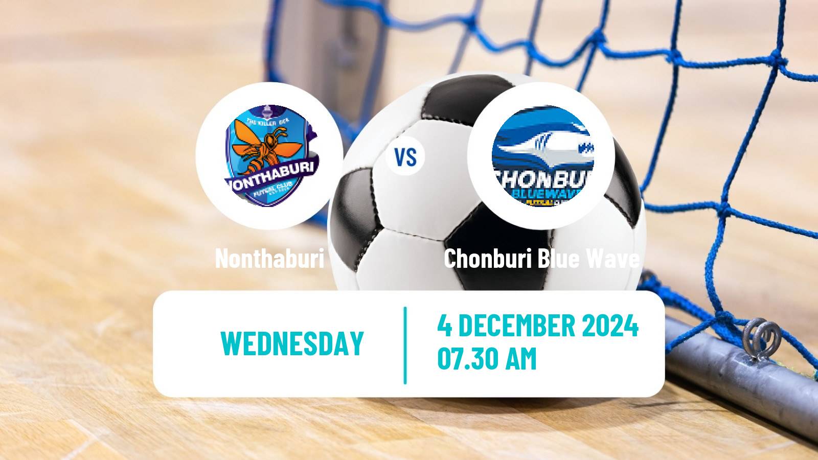 Futsal Thai League Futsal Nonthaburi - Chonburi Blue Wave