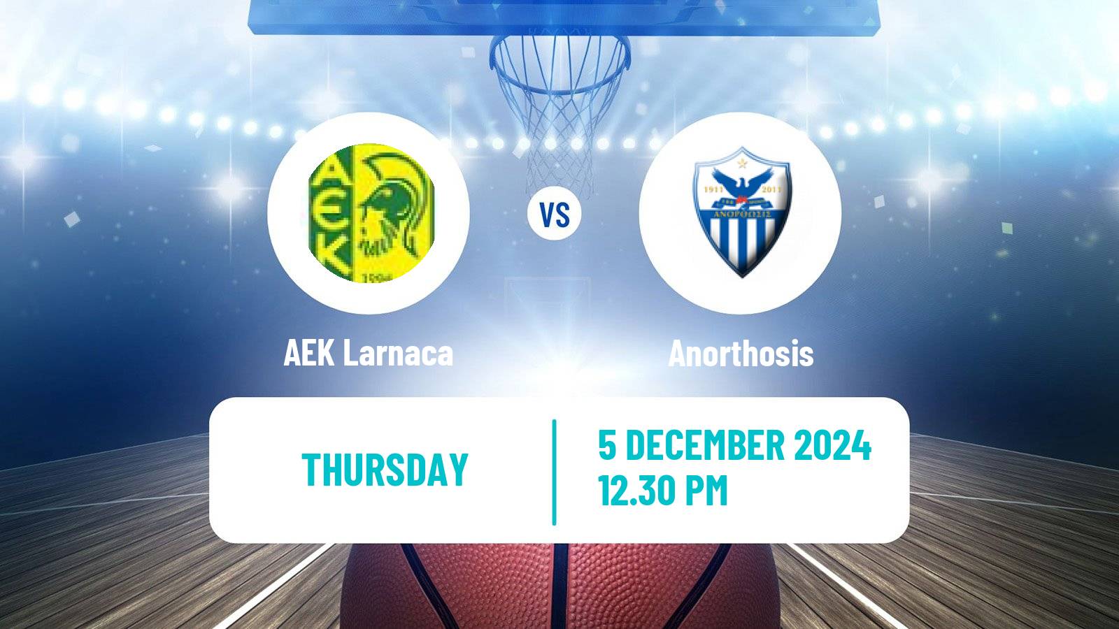 Basketball Cypriot Division A Basketball AEK Larnaca - Anorthosis