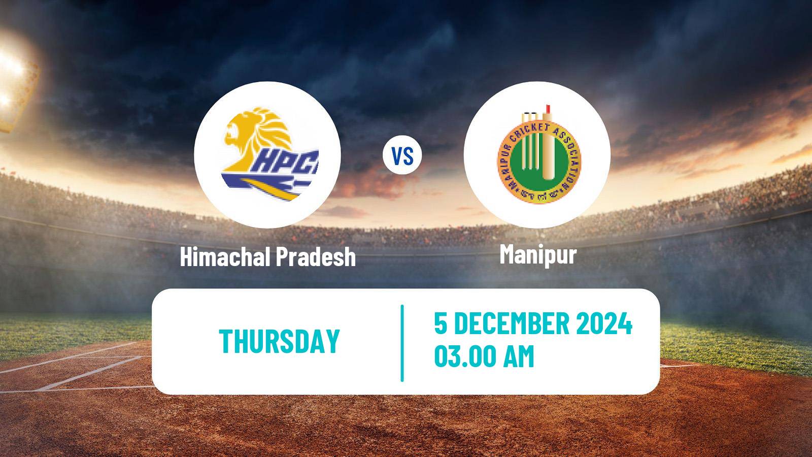 Cricket Syed Mushtaq Ali Trophy Himachal Pradesh - Manipur