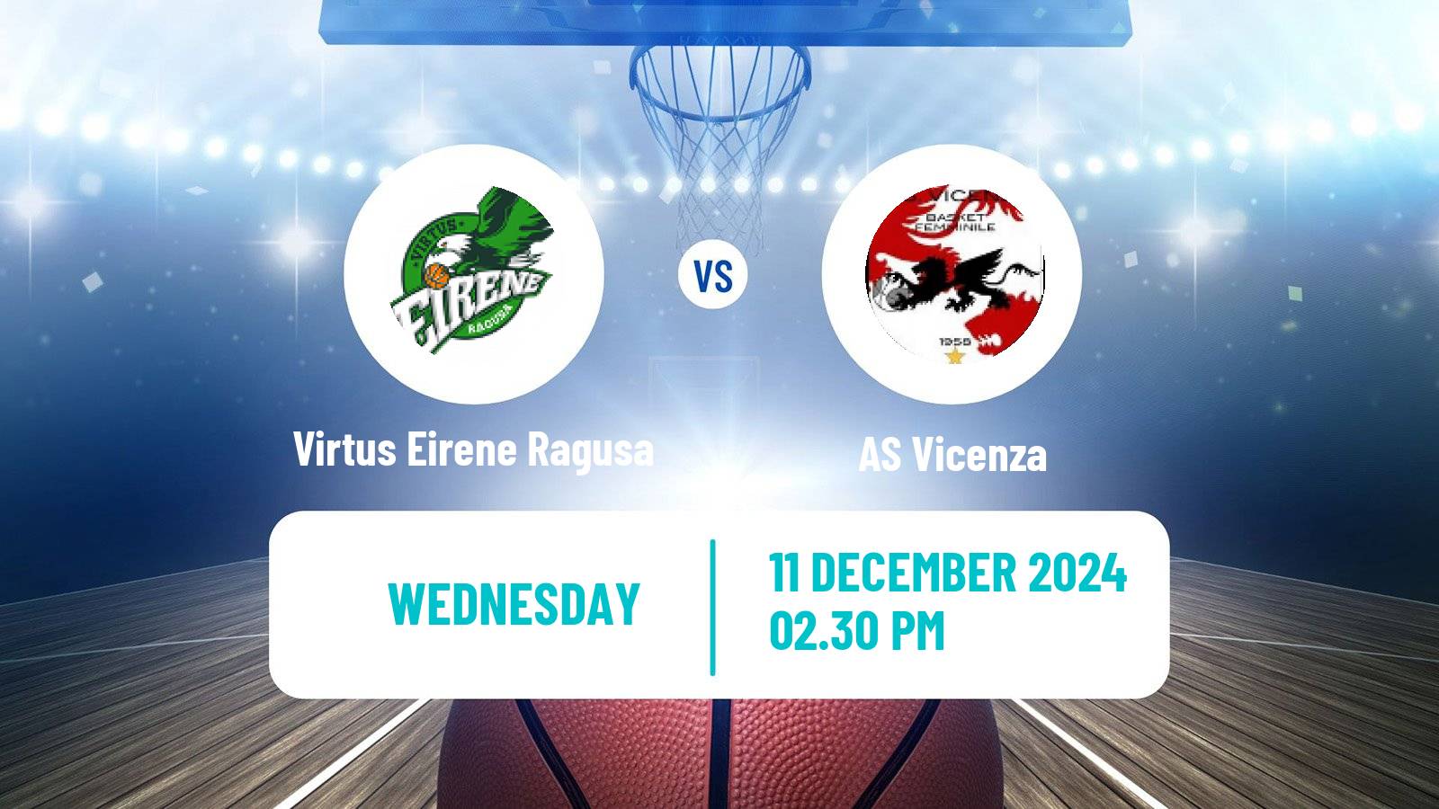 Basketball Serie A2 Basketball Women Group B Virtus Eirene Ragusa - Vicenza