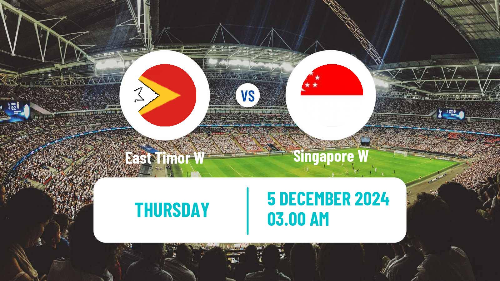 Soccer AFF Championship Women East Timor W - Singapore W