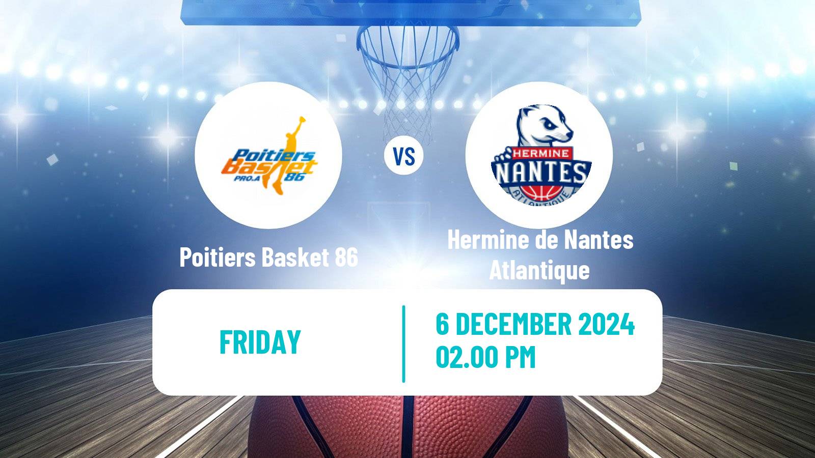 Basketball French LNB Pro B Poitiers Basket 86 - Hermine de Nantes Atlantique