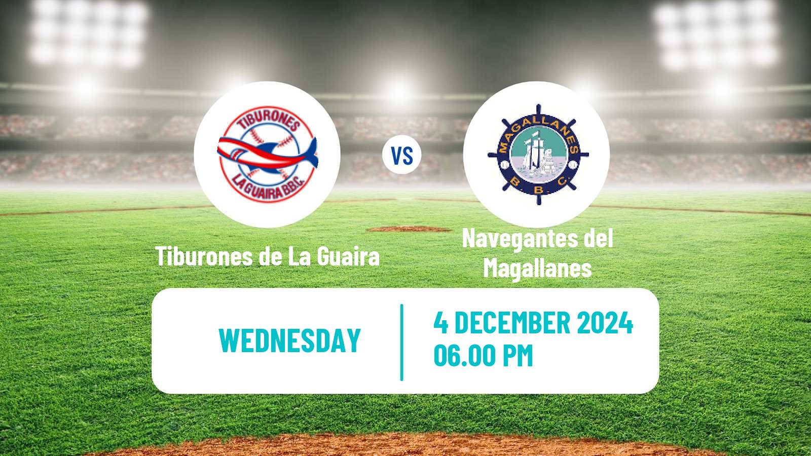 Baseball Venezuelan LVBP Tiburones de La Guaira - Navegantes del Magallanes