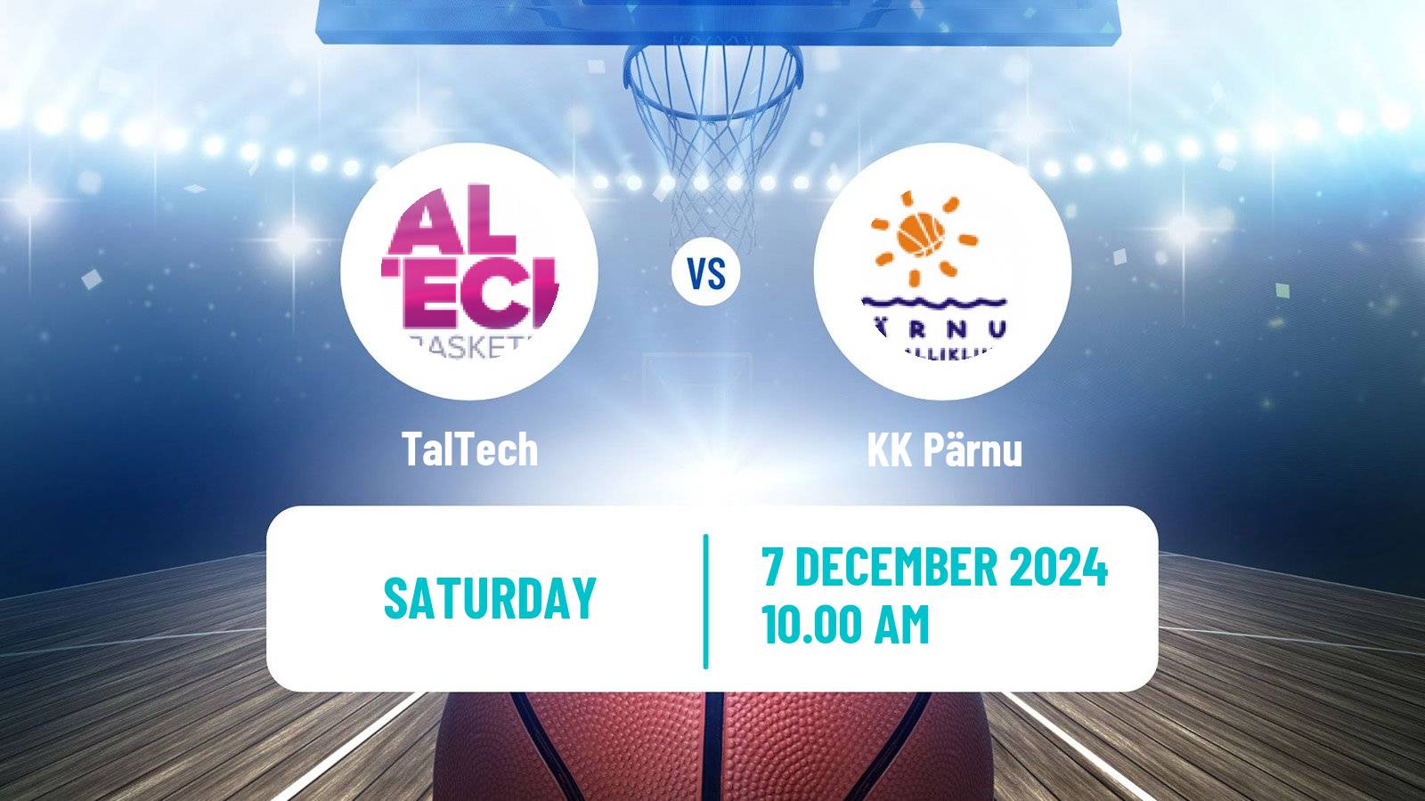 Basketball Estonian–Latvian Basketball League TalTech - Pärnu