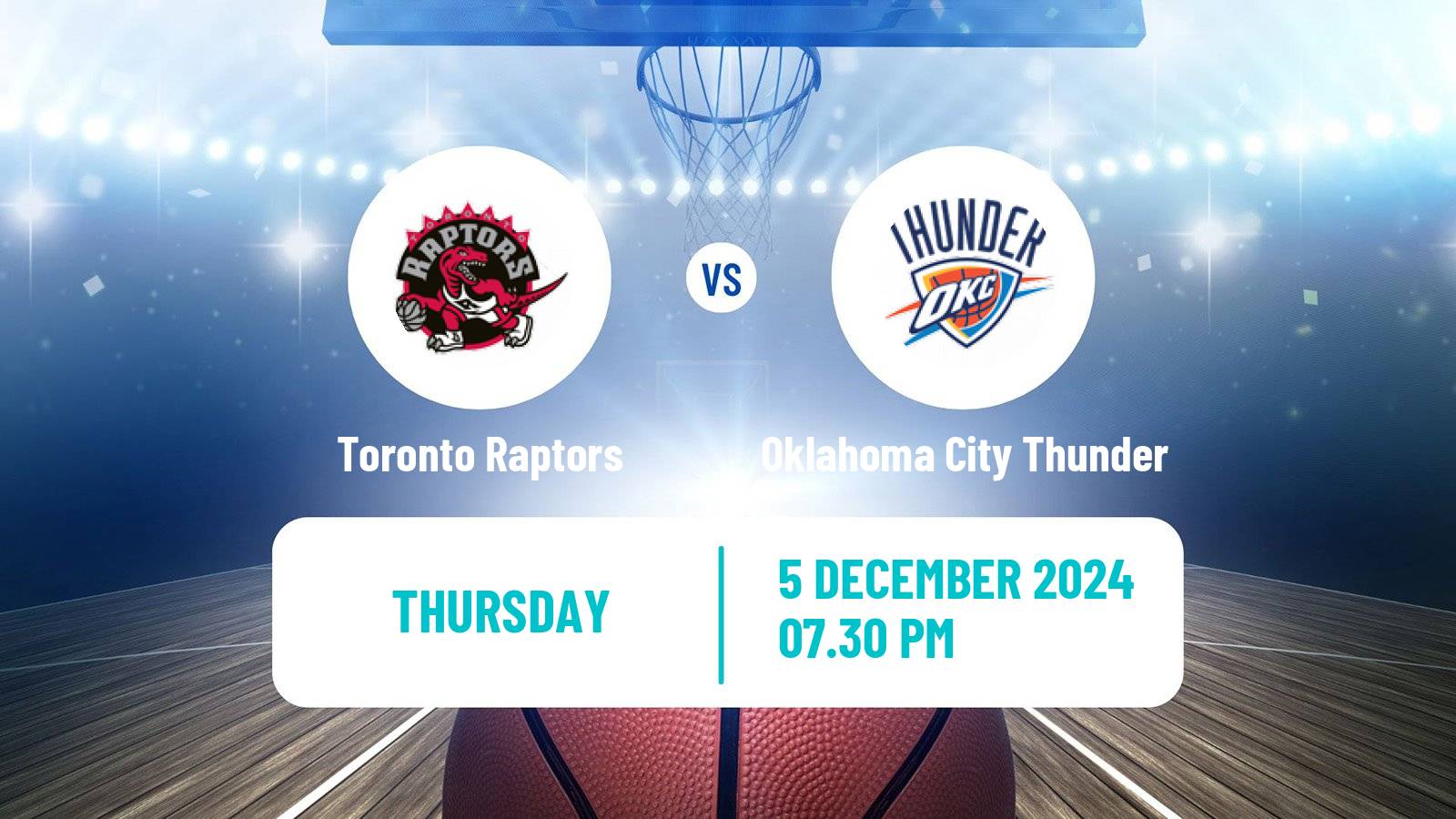 Basketball NBA Toronto Raptors - Oklahoma City Thunder