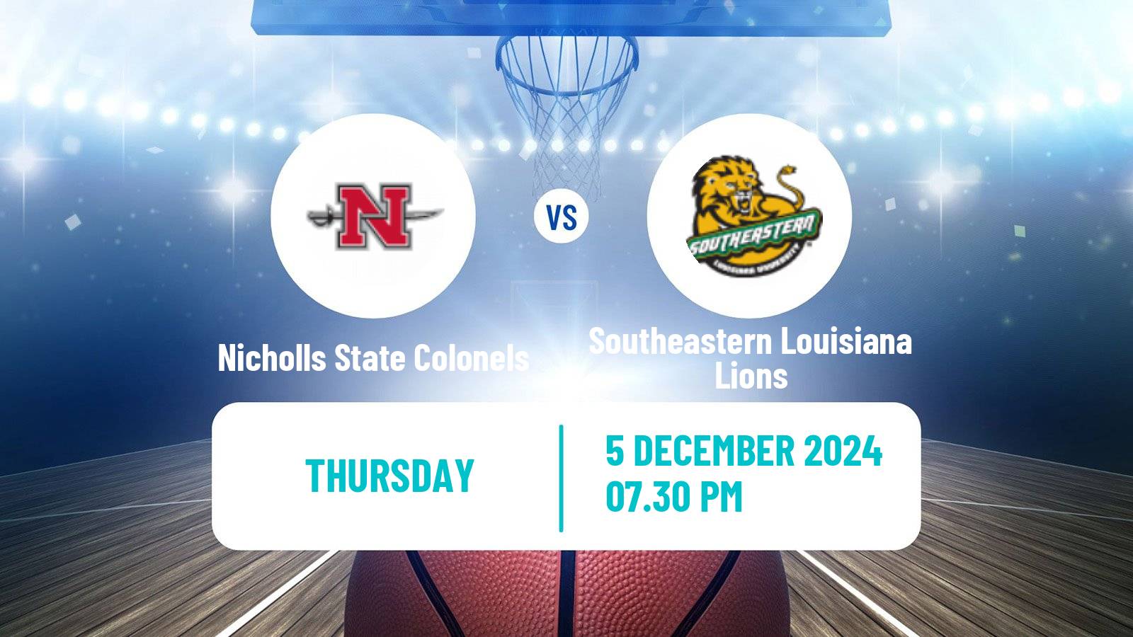 Basketball NCAA College Basketball Nicholls State Colonels - Southeastern Louisiana Lions