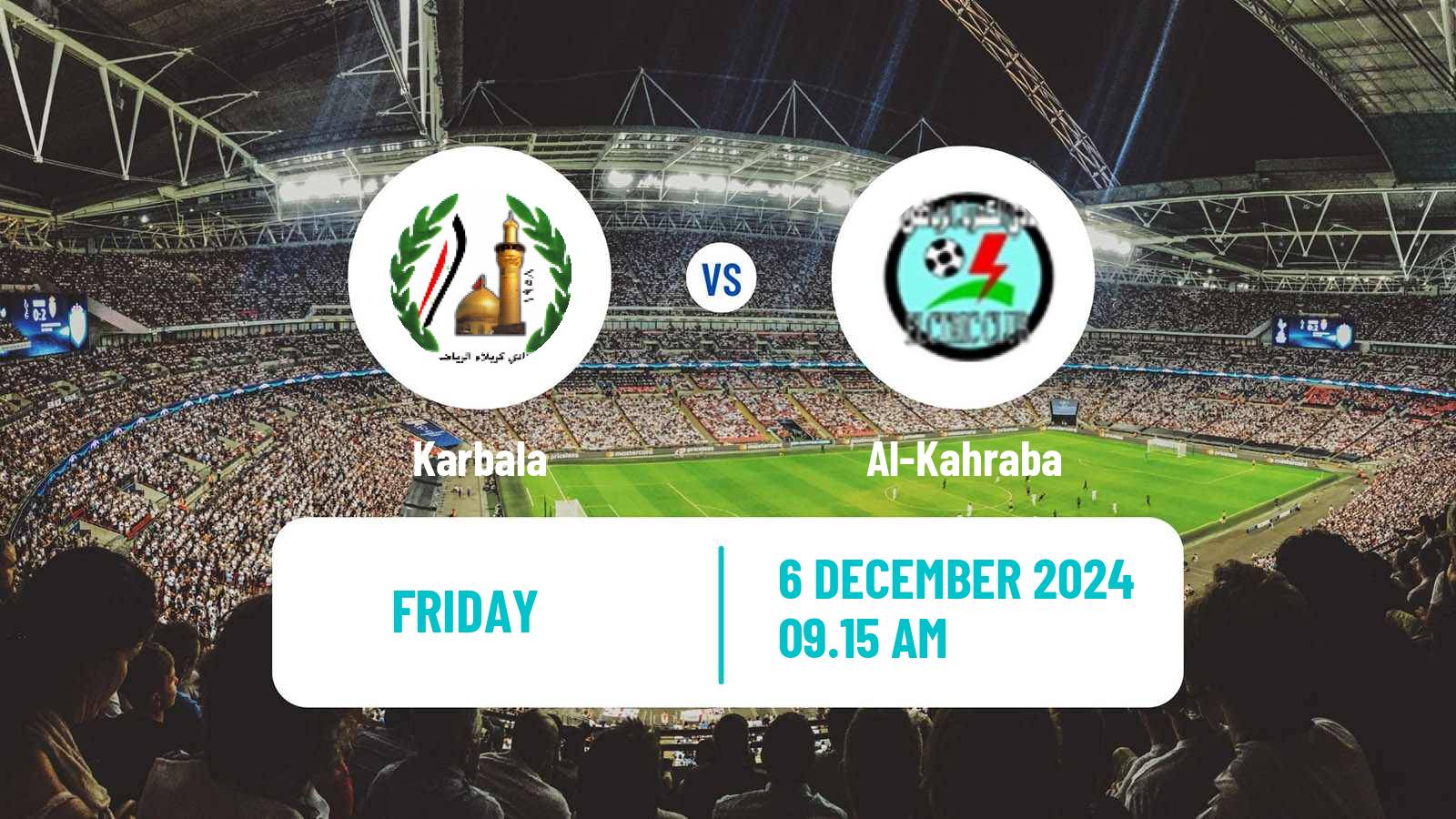 Soccer Iraqi Premier League Karbala - Al-Kahraba