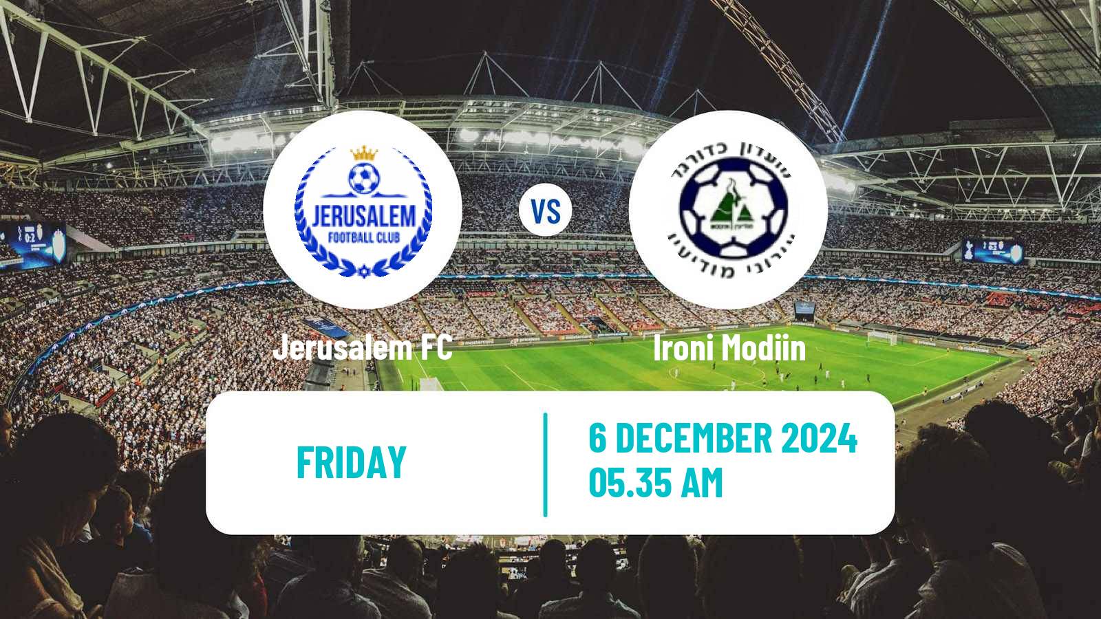 Soccer Israeli Liga Alef South Jerusalem FC - Ironi Modiin