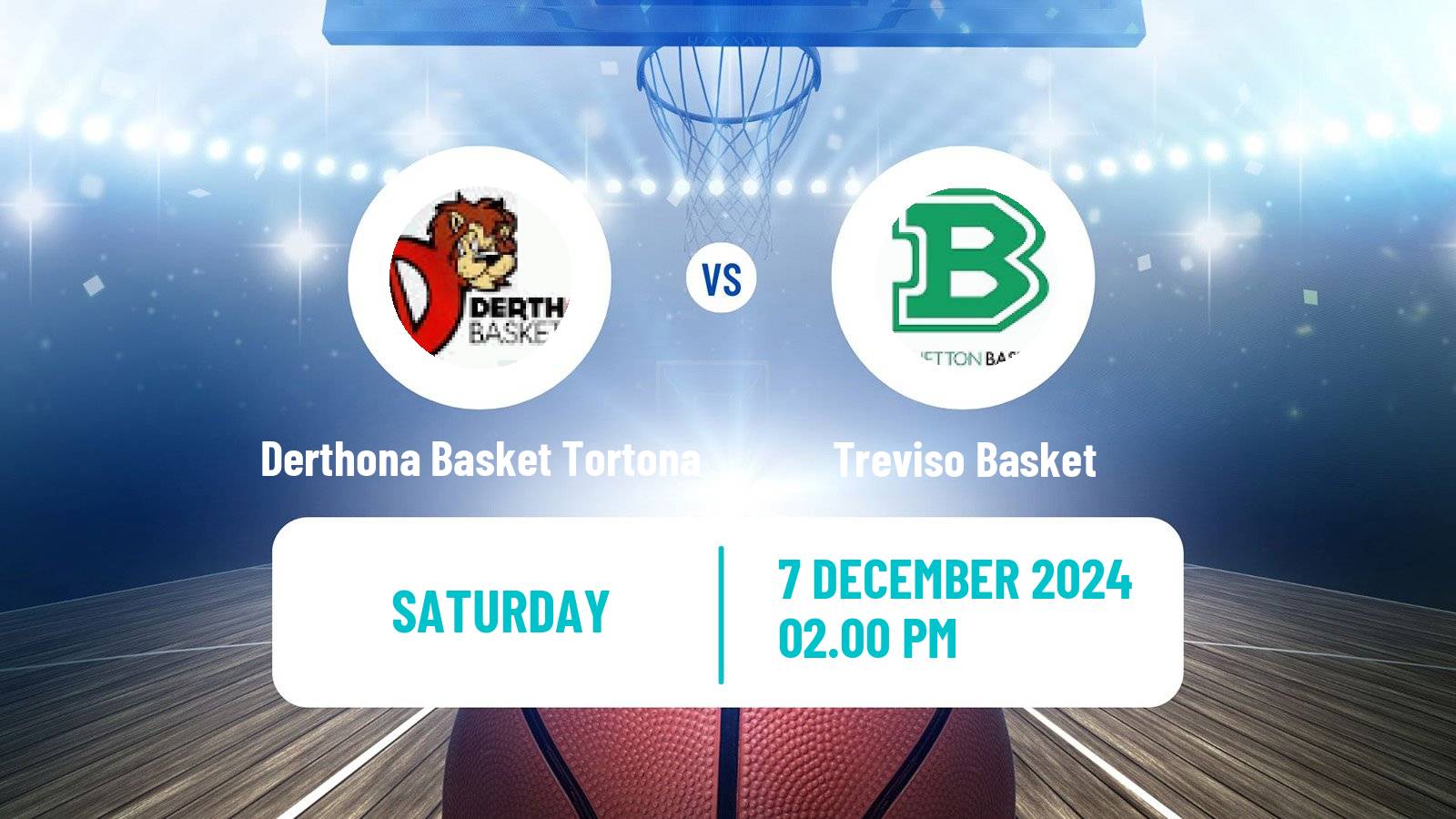 Basketball Italian Lega A Basketball Derthona Basket Tortona - Treviso Basket