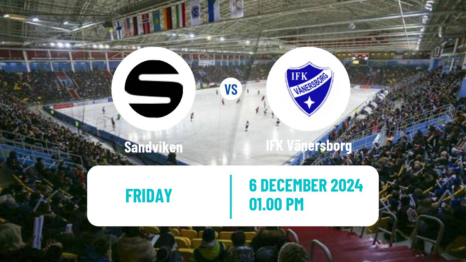 Bandy Swedish Elitserien Bandy Sandviken - IFK Vänersborg