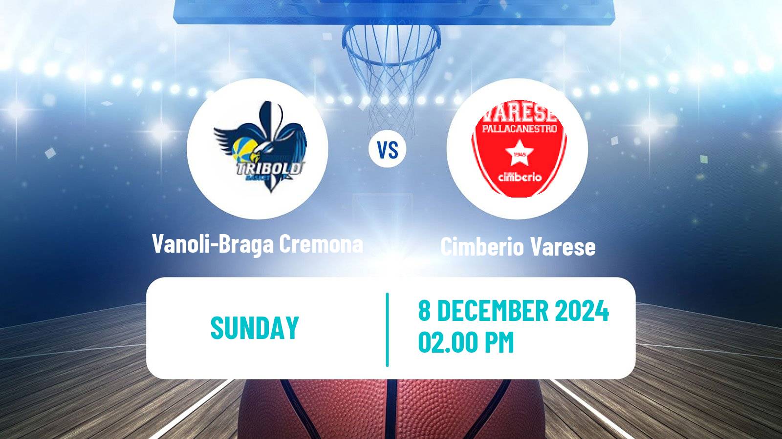 Basketball Italian Lega A Basketball Vanoli-Braga Cremona - Cimberio Varese