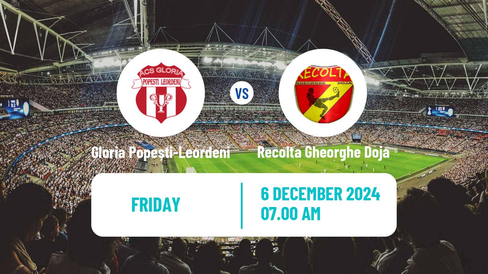 Soccer Romanian Liga 3 - Seria 3 Gloria Popești-Leordeni - Recolta Gheorghe Doja