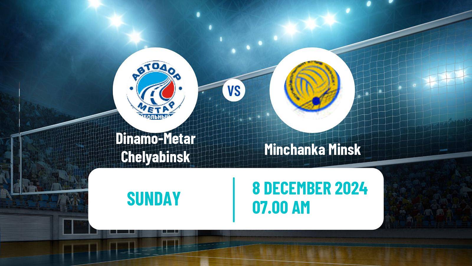 Volleyball Russian Super League Volleyball Women Dinamo-Metar Chelyabinsk - Minchanka Minsk