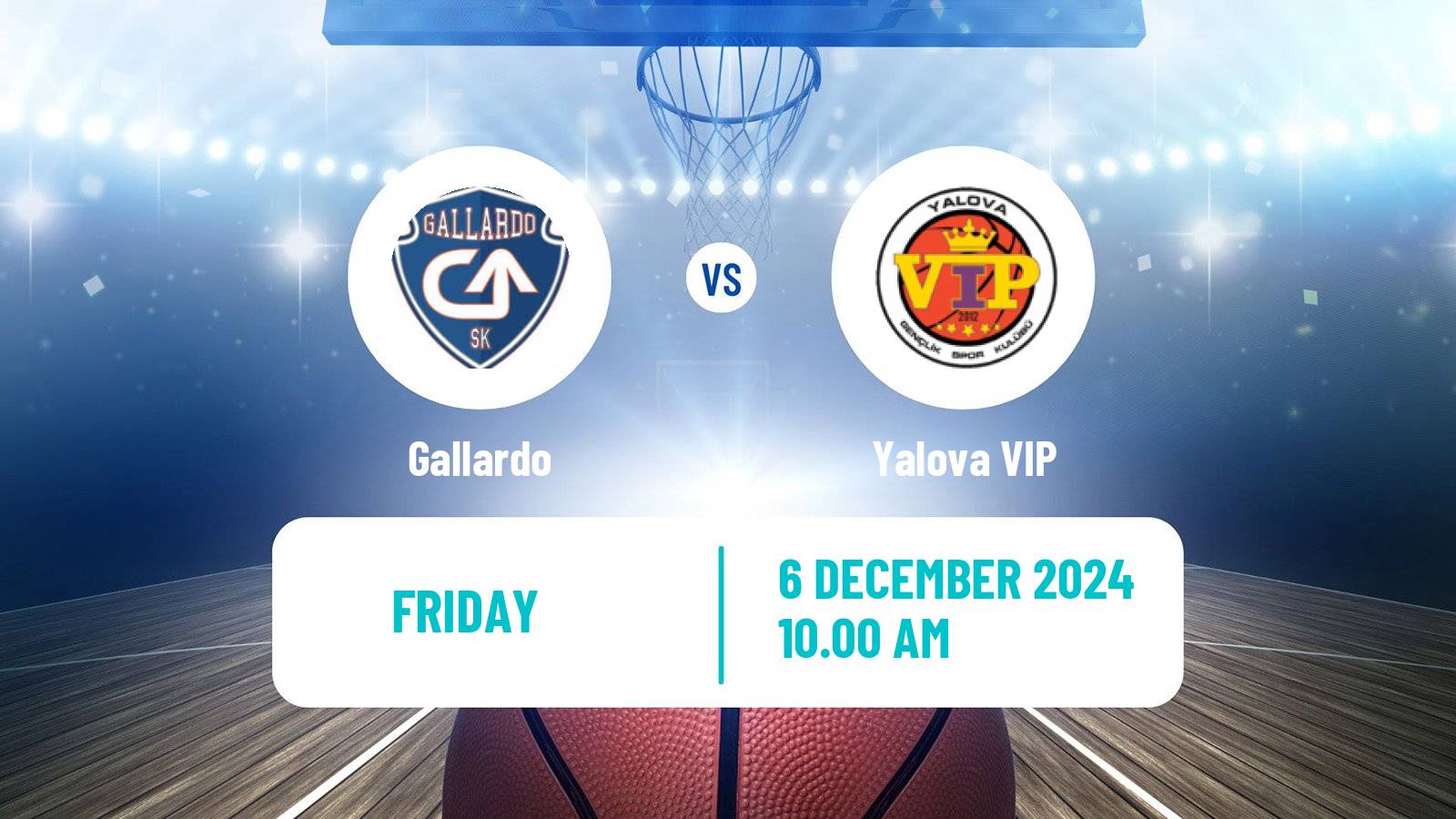 Basketball Turkish TKBL Women Gallardo - Yalova VIP