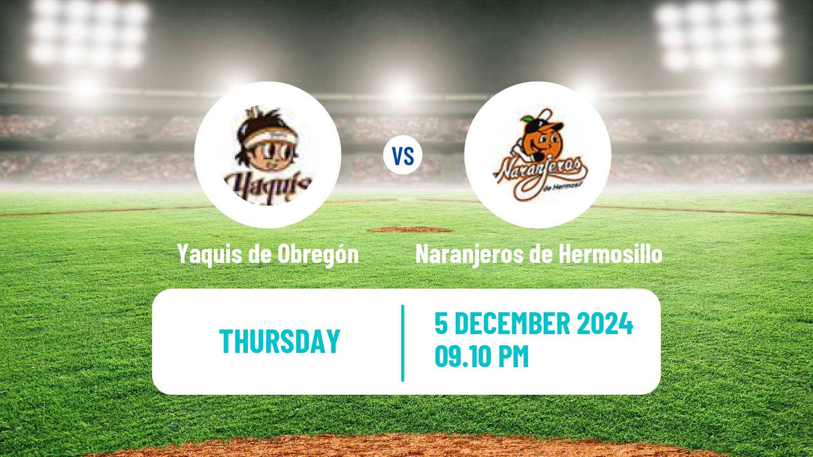 Baseball LMP Yaquis de Obregón - Naranjeros de Hermosillo