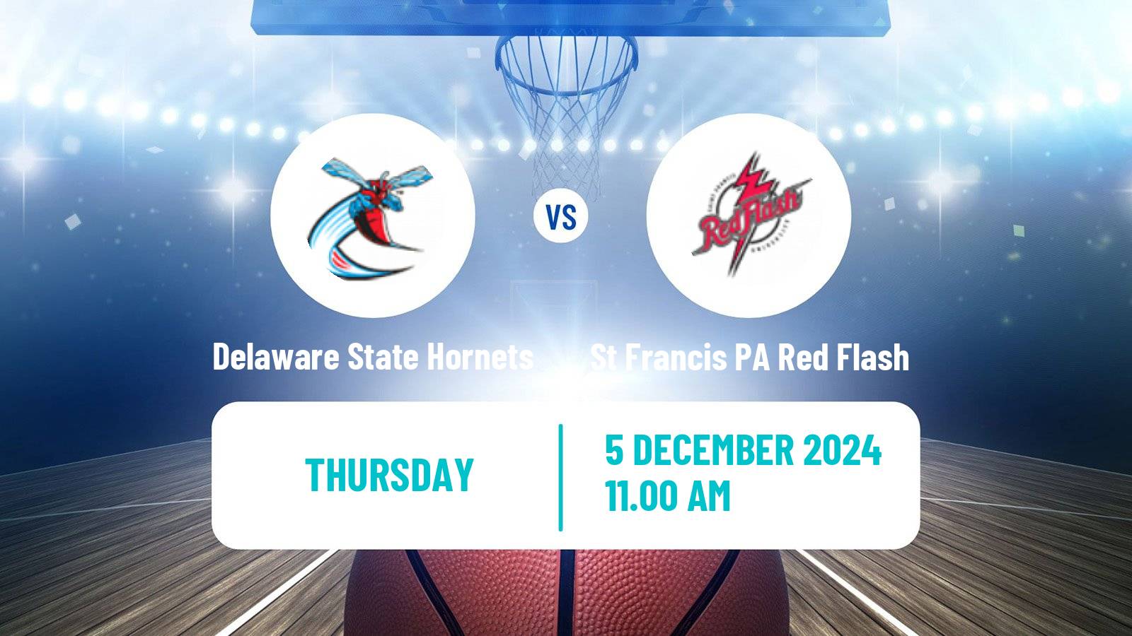 Basketball NCAA College Basketball Women Delaware State Hornets - St Francis PA Red Flash