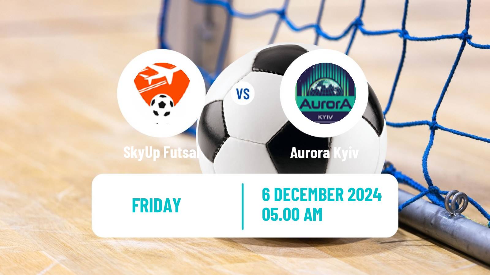 Futsal Ukrainian Extra Liga Futsal SkyUp - Aurora Kyiv