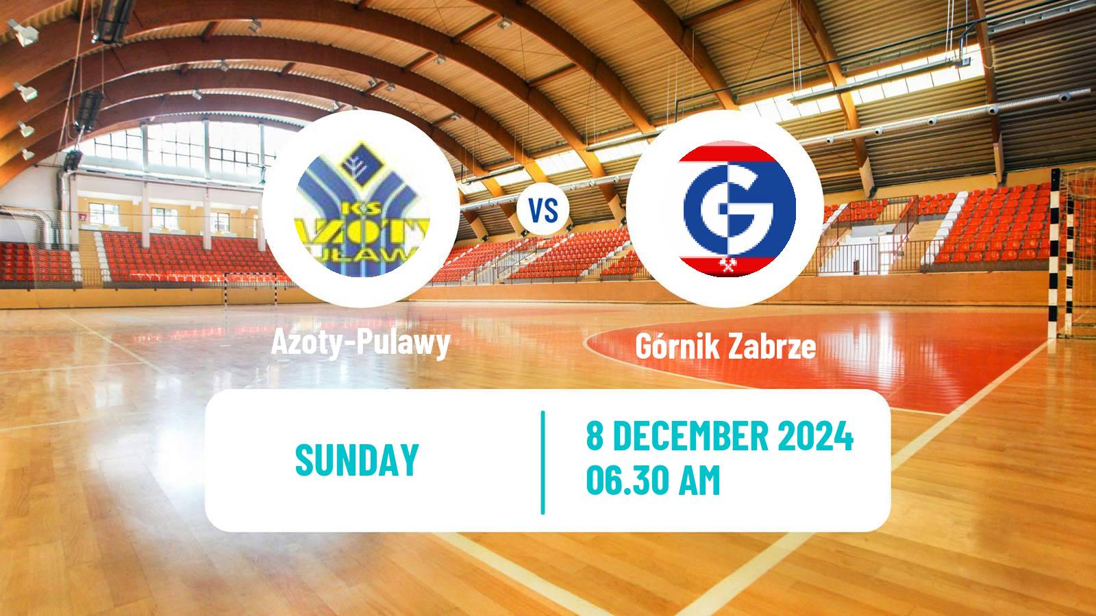 Handball Polish Superliga Handball Azoty-Pulawy - Górnik Zabrze