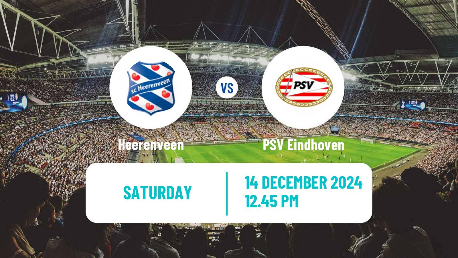 Soccer Dutch Eredivisie Heerenveen - PSV Eindhoven