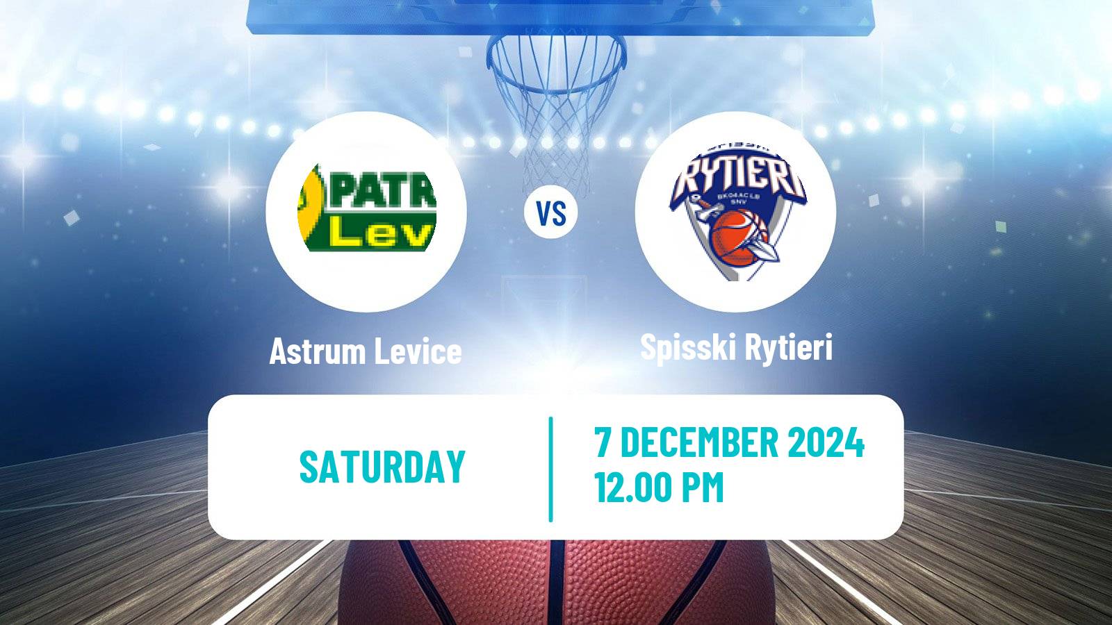 Basketball Slovak Extraliga Basketball Astrum Levice - Spisski Rytieri