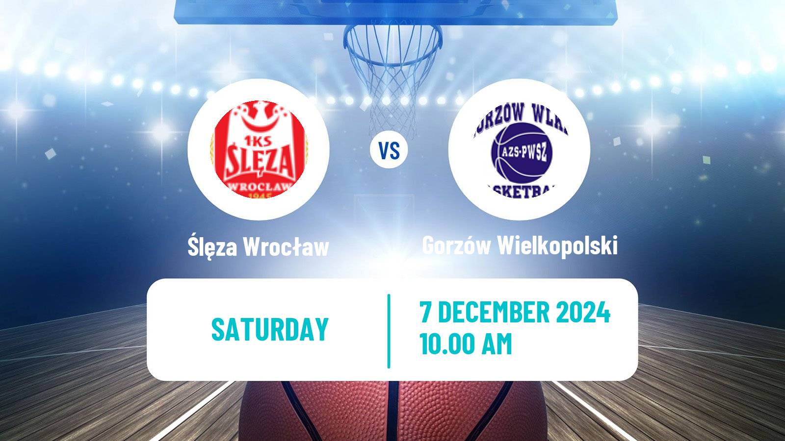 Basketball Polish Ekstraklasa Basketball Women Ślęza Wrocław - Gorzów Wielkopolski