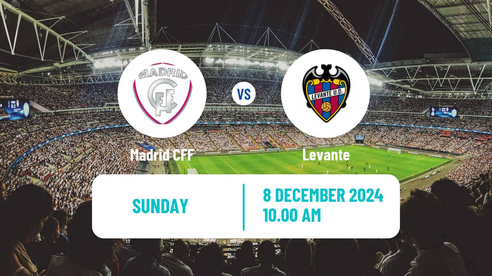 Soccer Spanish Primera División Women Madrid CFF - Levante