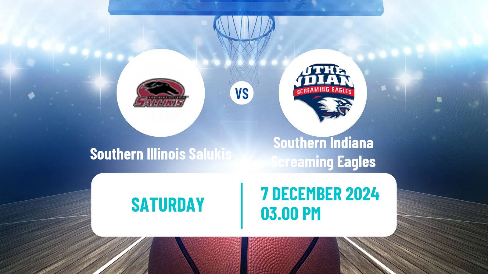 Basketball NCAA College Basketball Southern Illinois Salukis - Southern Indiana Screaming Eagles