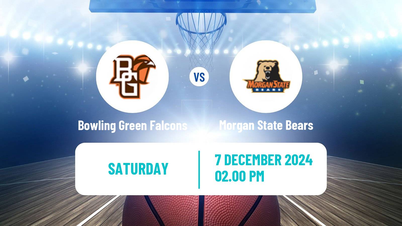 Basketball NCAA College Basketball Bowling Green Falcons - Morgan State Bears