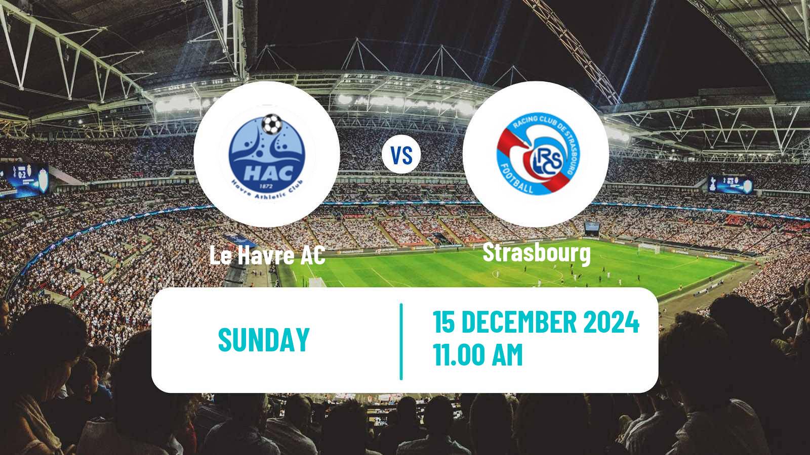 Soccer French Ligue 1 Le Havre - Strasbourg