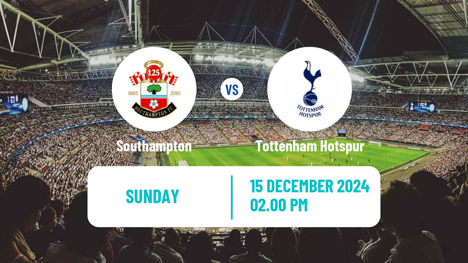 Soccer English Premier League Southampton - Tottenham Hotspur