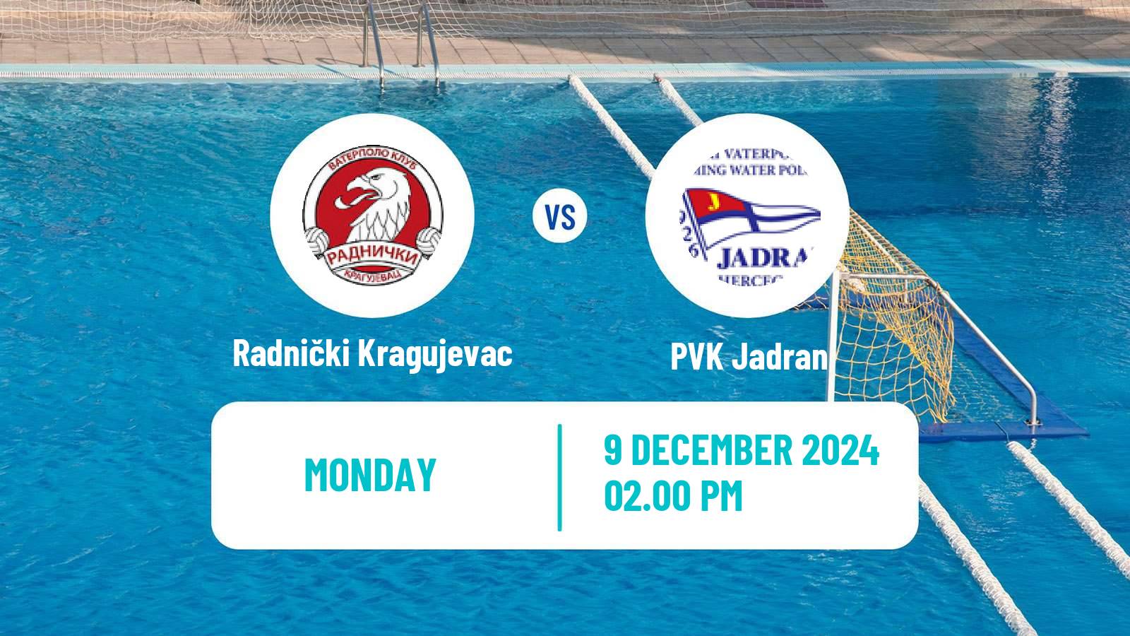 Water polo Serbian Super Liga Water Polo Radnički Kragujevac - PVK Jadran