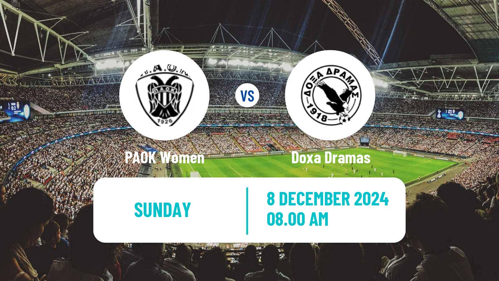 Soccer Greek Division A Women PAOK - Doxa Dramas