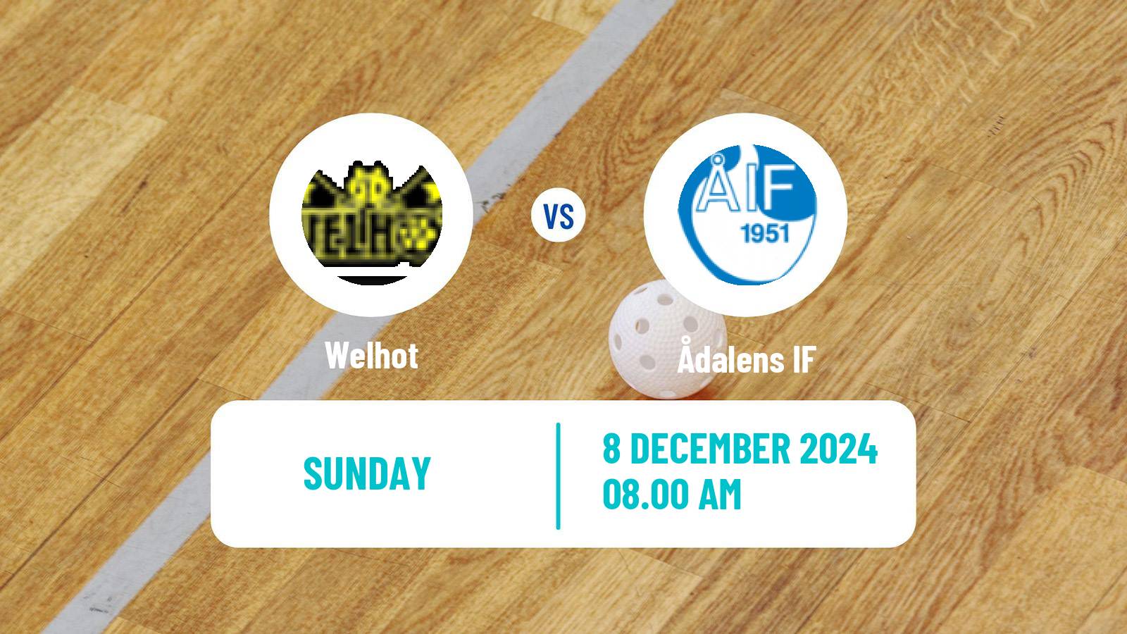 Floorball Finnish F-Liiga Women Welhot - Ådalens IF