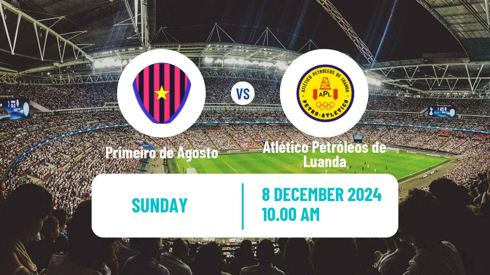 Soccer Angolan Girabola Primeiro de Agosto - Atlético Petróleos de Luanda