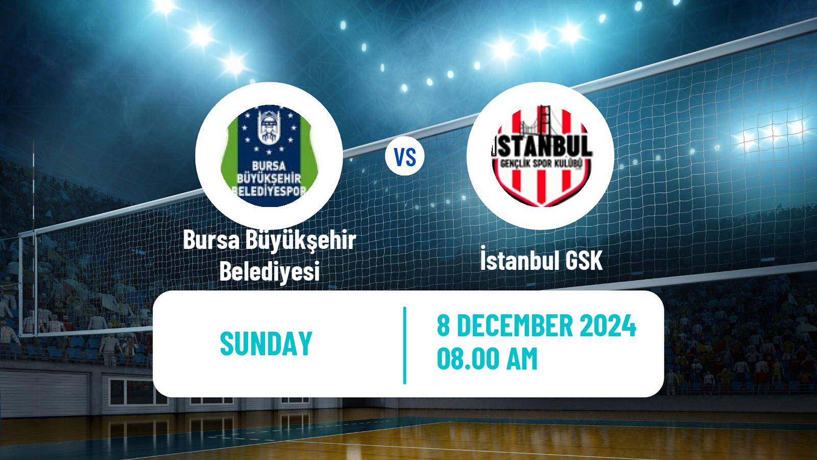 Volleyball Turkish Efeler Ligi Volleyball Bursa Büyükşehir Belediyesi - İstanbul GSK