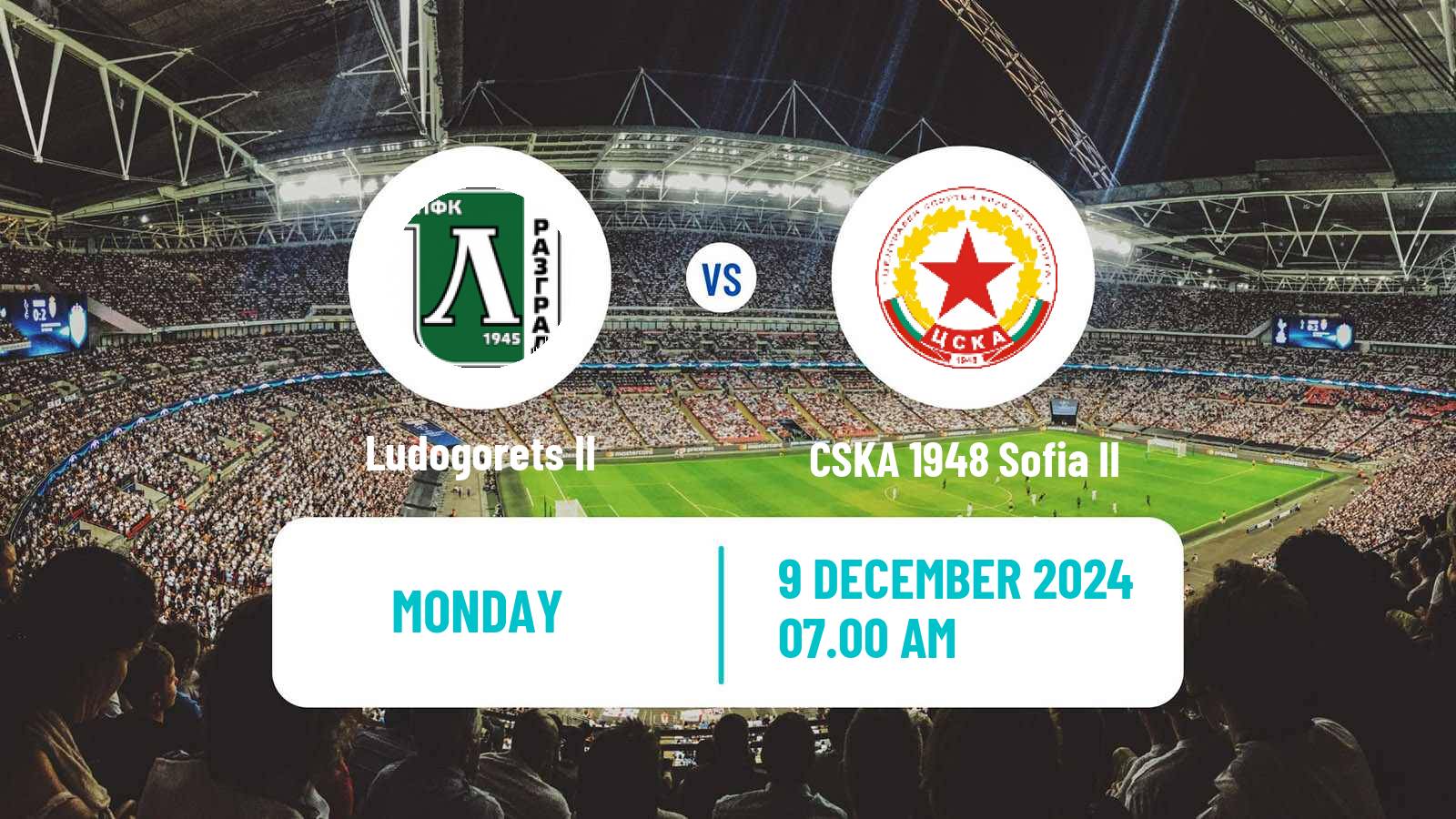 Soccer Bulgarian Vtora Liga Ludogorets II - CSKA 1948 Sofia II